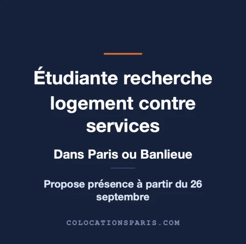 Je cherche un logement contre service      
